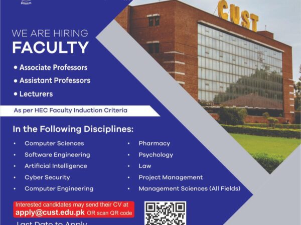 📢 We’re Hiring – Join the Esteemed Faculty a CUST!