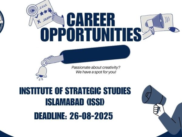 Institute of Strategic Studies Islamabad (ISSI) Recruitment 2025