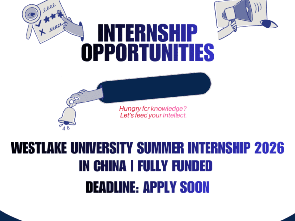 Westlake University Summer Internship 2026 in China